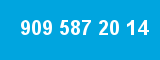 909 587 20 14 909 587 20 14